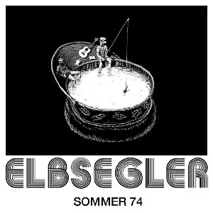 Elbsegler - Sommer 74